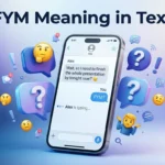 FYM Meaning in Text